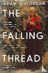 o'riordan, adam - The falling thread