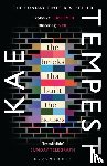 Tempest, Kae - The Bricks that Built the Houses