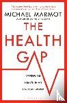 Marmot, Michael - The Health Gap
