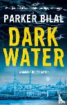 Bilal, Parker - Dark Water