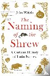 Wright, John - The Naming of the Shrew