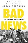 Sundaram, Anjan - Bad News