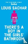 Sachar, Louis - There's a Boy in the Girls' Bathroom
