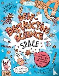 Thomas, Isabel - Self-Destructing Science: Space