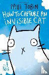 Tobin, Paul - The Genius Factor: How to Capture an Invisible Cat