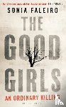 Faleiro, Sonia - The Good Girls