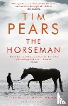 Pears, Tim - The Horseman