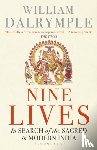 Dalrymple, William - Nine Lives