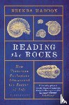 Maddox, Brenda - Reading the Rocks