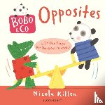 Killen, Nicola - Bobo & Co. Opposites