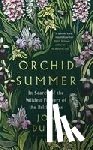 Dunn, Jon - Orchid Summer