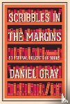 Gray, Daniel - Scribbles in the Margins