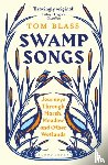 Blass, Tom - Swamp Songs