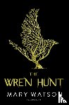 Watson, Mary - The Wren Hunt