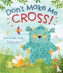 Prasadam-Halls, Smriti - Don't Make Me Cross!