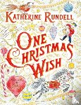 Rundell, Katherine - One Christmas Wish