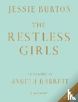 Burton, Jessie - The Restless Girls