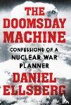 Ellsberg, Daniel - The Doomsday Machine