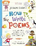 Coelho, Joseph - How To Write Poems