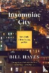 Hayes, Bill - Insomniac City