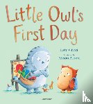 Gliori, Debi - Little Owl’s First Day
