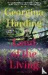 Harding, Georgina - Land of the Living