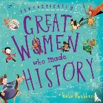 Pankhurst, Kate - Fantastically Great Women Who Made History