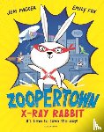 Packer, Jem - Zoopertown: X-Ray Rabbit