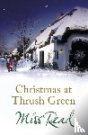 Read, Miss - Christmas at Thrush Green