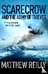 Reilly, Matthew - Scarecrow and the Army of Thieves