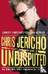 Jericho, Chris - Undisputed