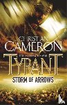 Cameron, Christian - Tyrant: Storm of Arrows