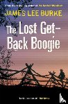 Burke, James Lee (Author) - The Lost Get-Back Boogie