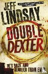 Lindsay, Jeff - Double Dexter