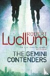 Ludlum, Robert - The Gemini Contenders
