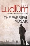 Ludlum, Robert - The Parsifal Mosaic
