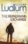 Ludlum, Robert - The Rhinemann Exchange