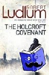 Ludlum, Robert - Holcroft Covenant