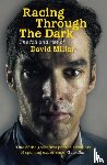 Millar, David - Racing Through the Dark