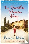 Blake, Fanny - The Secrets Women Keep