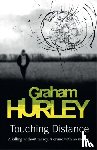 Hurley, Graham - Touching Distance