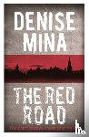 Mina, Denise - The Red Road