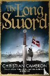 Cameron, Christian - The Long Sword