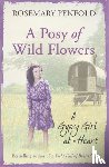 Penfold, Rosemary - A Posy of Wild Flowers