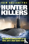 Ballantyne, Iain - Hunter Killers