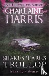 Harris, Charlaine - Shakespeare's Trollop