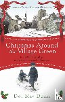 May Dunn, Dot - Christmas Around the Village Green