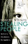 Wilson, Robert - Stealing People