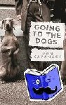 Kavanagh, Dan - Going to the Dogs