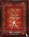 Canfield, Jack - The Key to Living the Law of Attraction